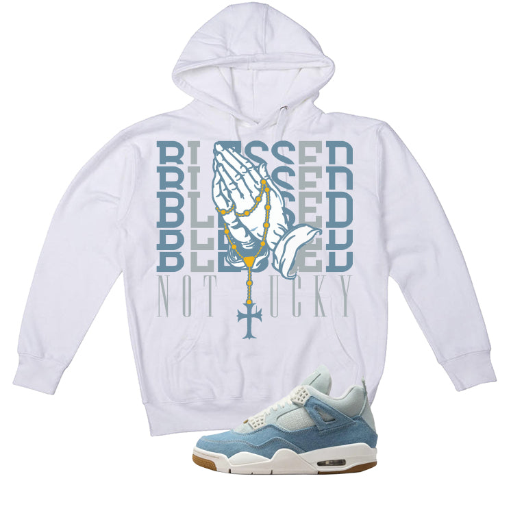 Air Jordan 4 Denim Worn Blue White T-Shirt (Blessed not lucky)| illcurrency
