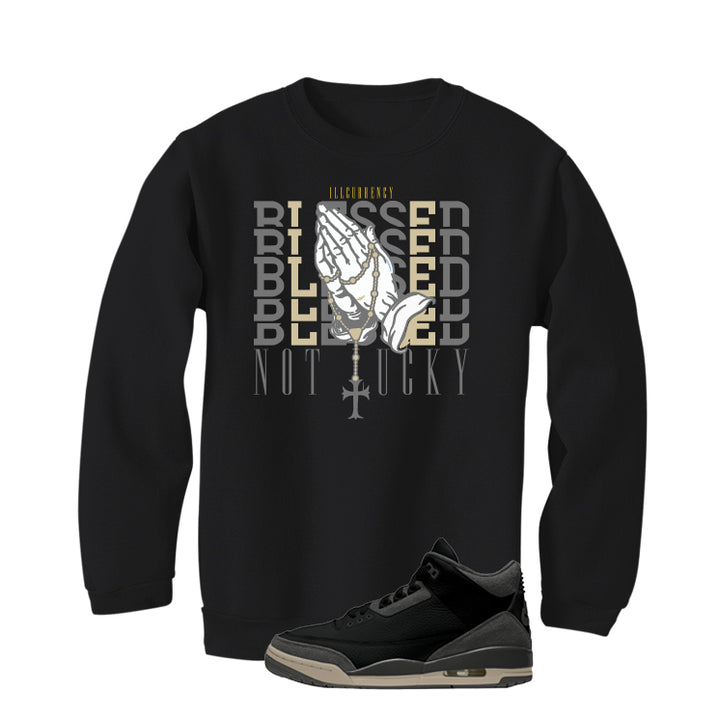 A Ma Maniere x Air Jordan 3 Black Black T-Shirt (Blessed not lucky)| illcurrency