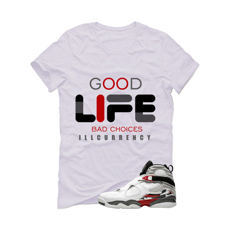 Air Jordan 8 Bugs Bunny Matching T-Shirt, Sweatshirts & Hoodies White T-Shirt (Bad Choices)| illcurrency