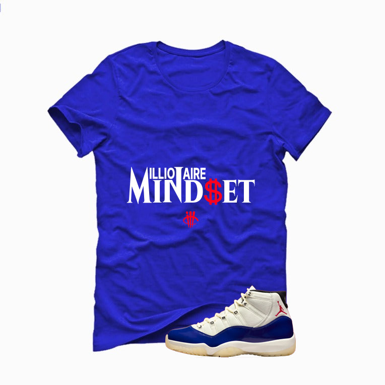 Air Jordan 11 Rare Air Matching T-Shirt, Sweatshirts & Hoodies Royal Blue T-Shirt (Millionaire Mindset)| illcurrency