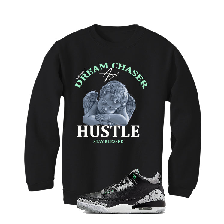 Air Jordan 3 “Green Glow” | illcurrency Black T-Shirt (Dream Chaser Angel)