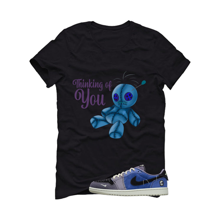 Air Jordan 1 Low OG Voodoo Alternate Matching T-Shirt, Sweatshirts & Hoodies Black T-Shirt (Thinking Of You)| illcurrency