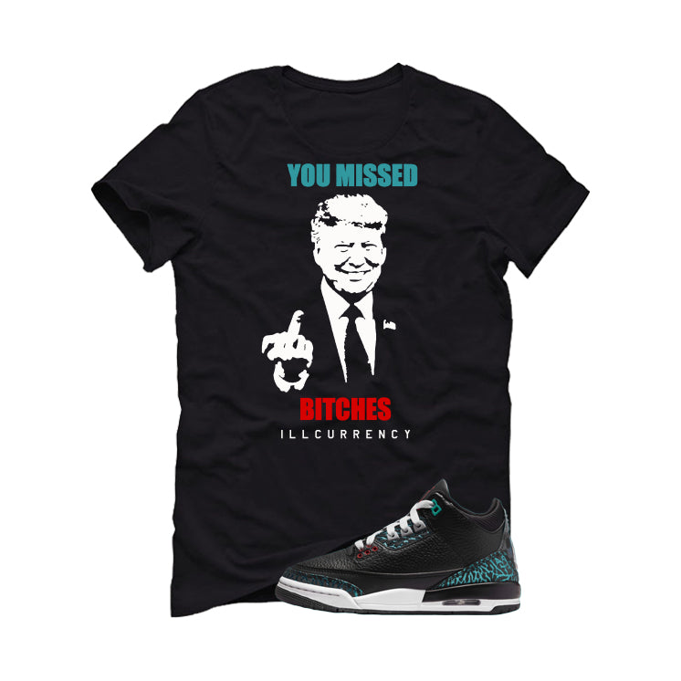 Air Jordan 3 GS Moto Black T-Shirt (Trump you missed)| illcurrency