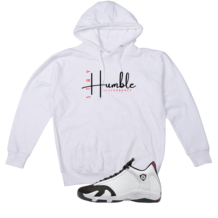 Air Jordan 14 Black Toe White T-Shirt (Stay Humble)| illcurrency