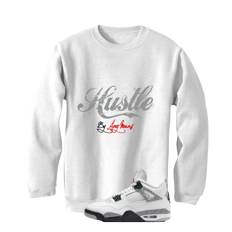 Air Jordan 4 White Cement White T-Shirt (Hustle By Any Means)| illcurrency