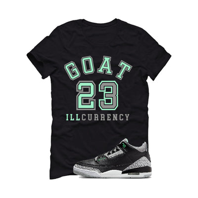 Air Jordan 3 “Green Glow” | illcurrency Black T-Shirt (GOAT 23)