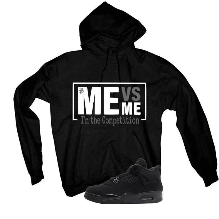 Air Jordan 4 Black Cat Matching T-Shirt, Sweatshirts & Hoodies Black T-Shirt (Me Vs Me)| illcurrency