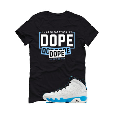 Air Jordan 9 “Powder Blue” | illcurrency Black T-Shirt (DOPE)