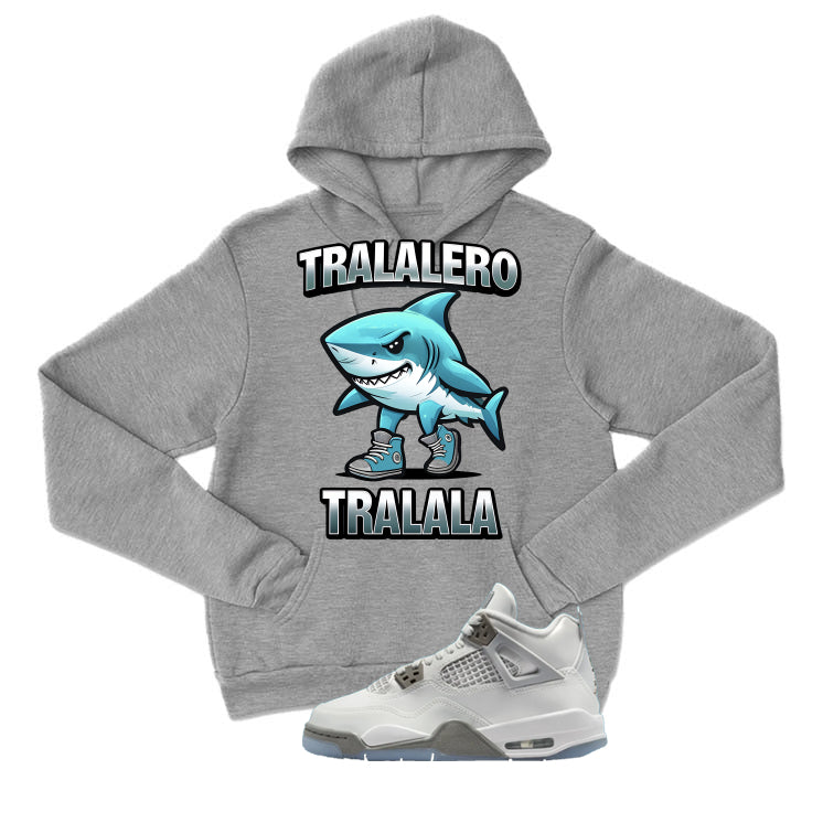 Air Jordan 4 GS Blue Chill Matching T-Shirt, Sweatshirts & Hoodies Grey T-Shirt (Tralalero Tralala)| illcurrency