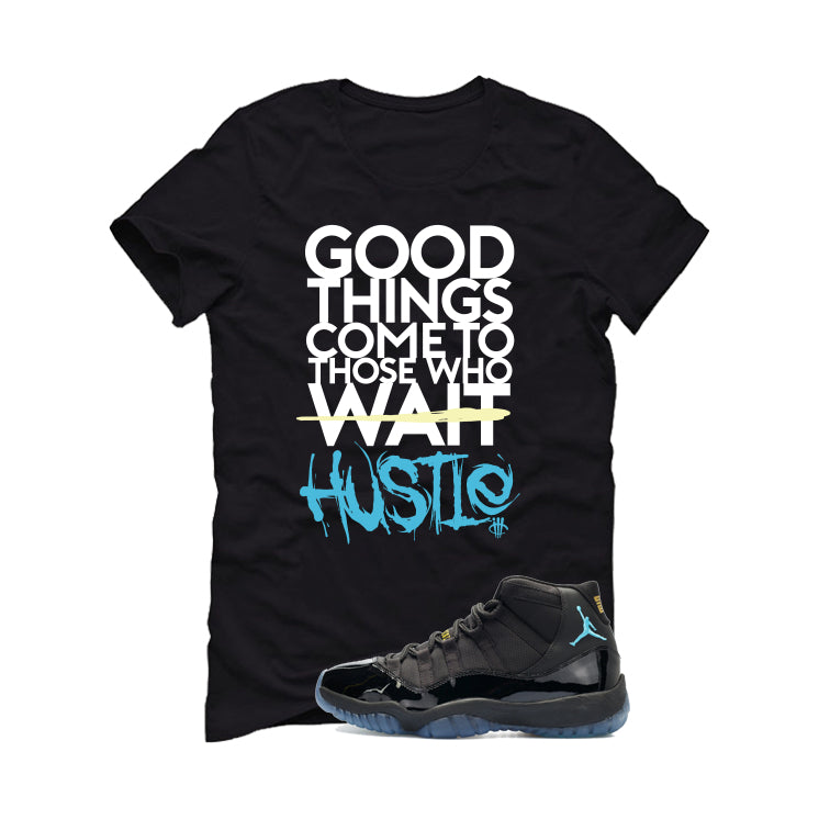 Air Jordan 11 Gamma Blue Matching T-Shirt, Sweatshirts & Hoodies Black T-Shirt (Good Things)| illcurrency
