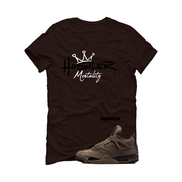 A Ma Maniere x Air Jordan 4 Dark Mocha Matching T-Shirt, Sweatshirts & Hoodies Brown T-Shirt (Hustler Mentality)| illcurrency