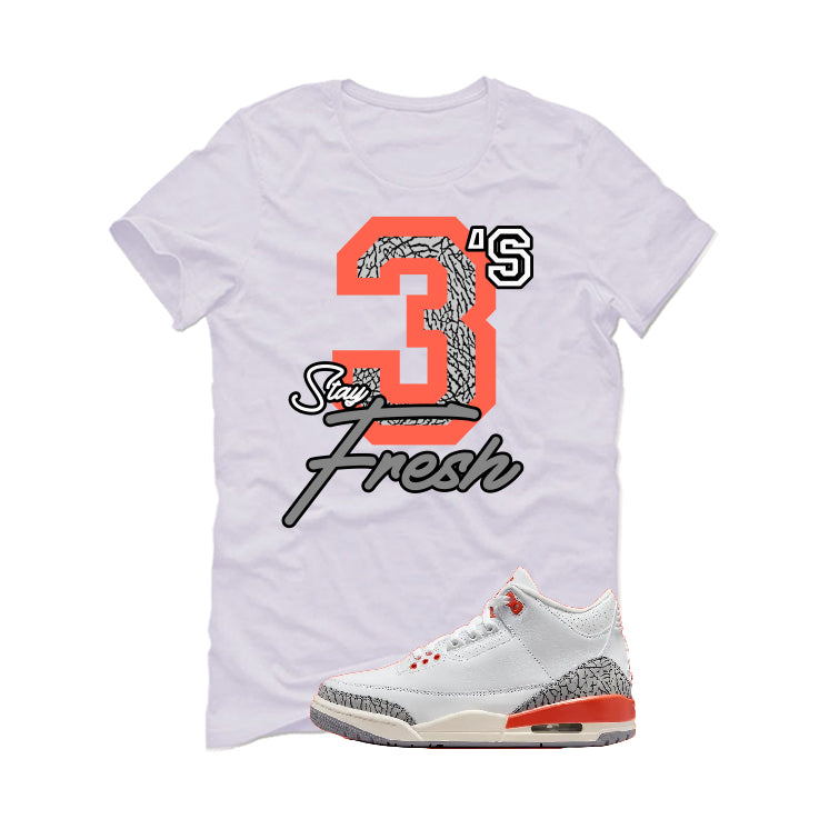 Air Jordan 3 WMNS “Georgia Peach” | illcurrency White T-Shirt (Stay Fresh)