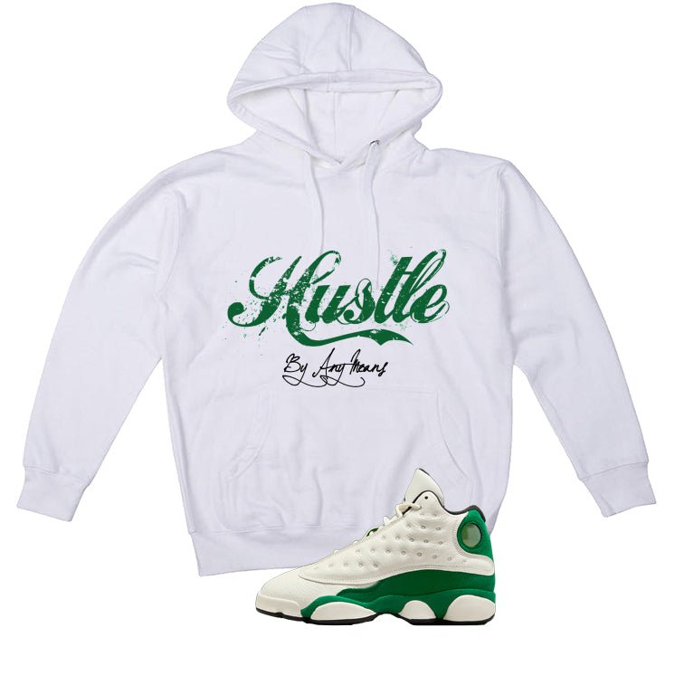 Air Jordan 13 GS Pine Green White T-Shirt (Hustle By Any Means)| illcurrency