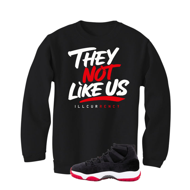 Air Jordan 11 Bred Velvet Black T-Shirt (They not like us)| illcurrency