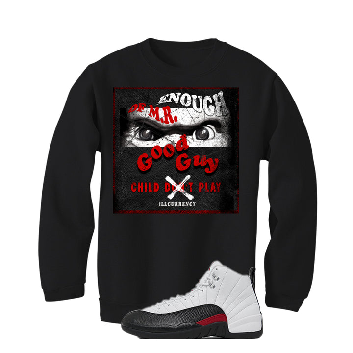 Air Jordan 12 “Red Taxi” | illcurrency Black T-Shirt (ENOUGH OF MR GOOD GUY)