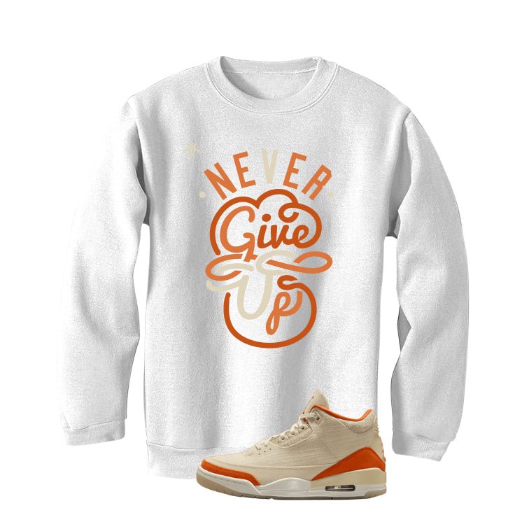 Air Jordan 3 WMNS Starfish White T-Shirt (Never Give Up)| illcurrency