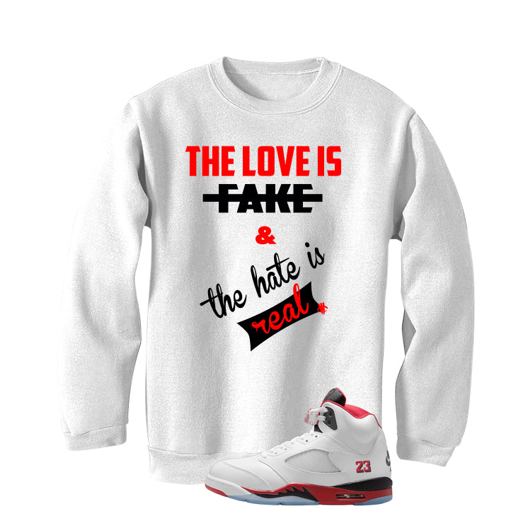Air Jordan 5 Fire Red Black Tongue White T-Shirt (Love Is Fake)| illcurrency