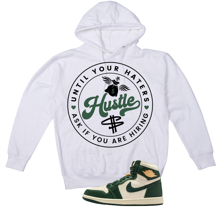 Air Jordan 1 High OG WMNS Fir Matching T-Shirt, Sweatshirts & Hoodies White T-Shirt (Haters Catch Up)| illcurrency