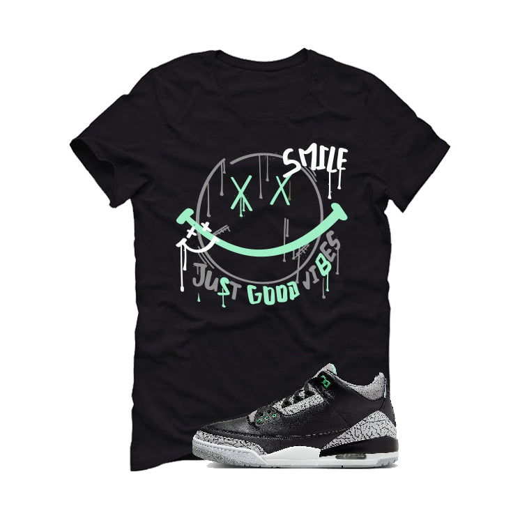 Air Jordan 3 “Green Glow” | illcurrency Black T-Shirt (Smile)