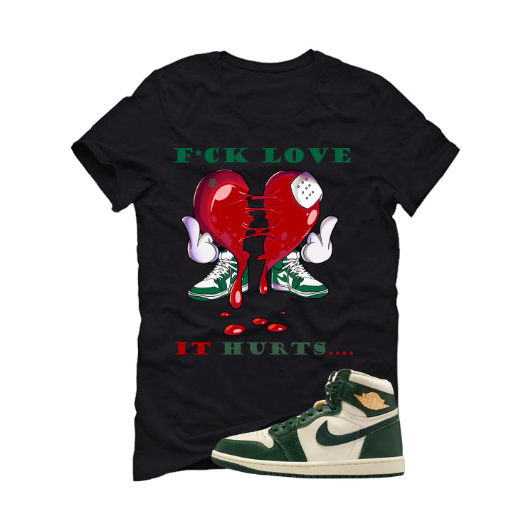 Air Jordan 1 High OG WMNS Fir Matching T-Shirt, Sweatshirts & Hoodies Black T-Shirt (it Hurts)| illcurrency