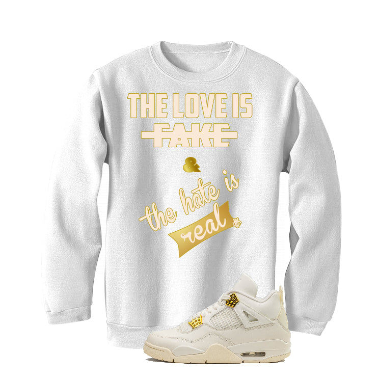 Air Jordan 4 WMNS “Metallic Gold” | illcurrency White T-Shirt (Love is Fake)