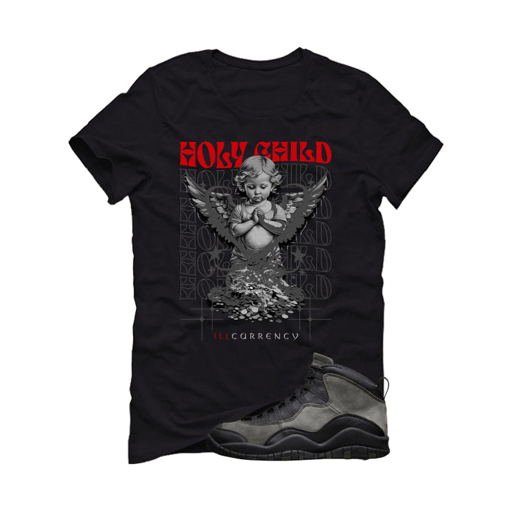 Air Jordan 10 Shadow Matching T-Shirt, Sweatshirts & Hoodies Black T-Shirt (Holy Child)| illcurrency