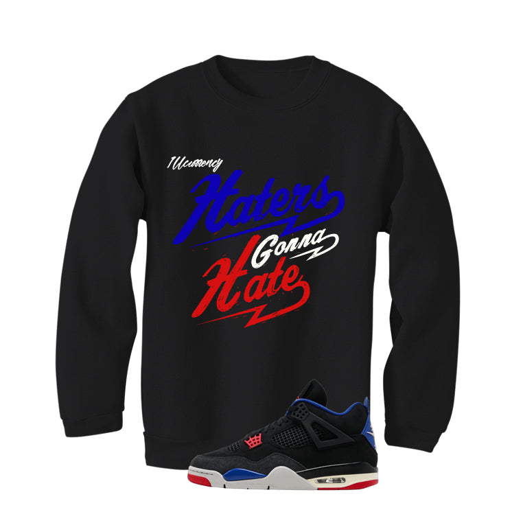 Air Jordan 4 Rare Air Black T-Shirt (Haters gonna hate)| illcurrency