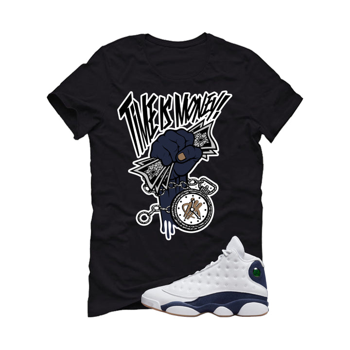 Air Jordan 13 Midnight Navy Black T-Shirt (Time Is Money)| illcurrency