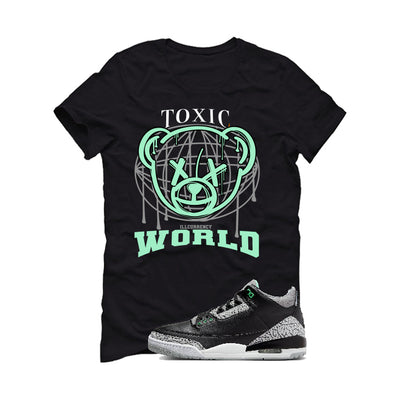 Air Jordan 3 “Green Glow” | illcurrency Black T-Shirt (Toxic World)