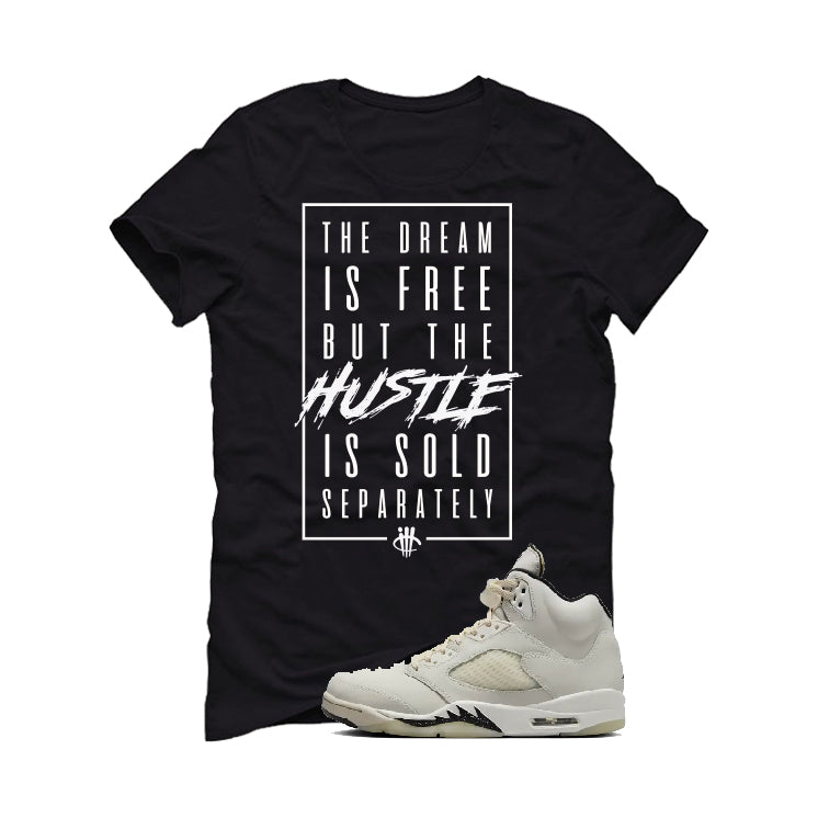 Air Jordan 5 SE “Sail” | illcurrency Black T-Shirt (DREAM IS FREE)