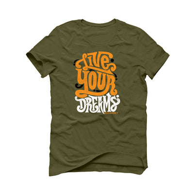 Air Jordan 5 “Olive” | illcurrency Military Green T-Shirt (LIVE YOUR DREAMS)