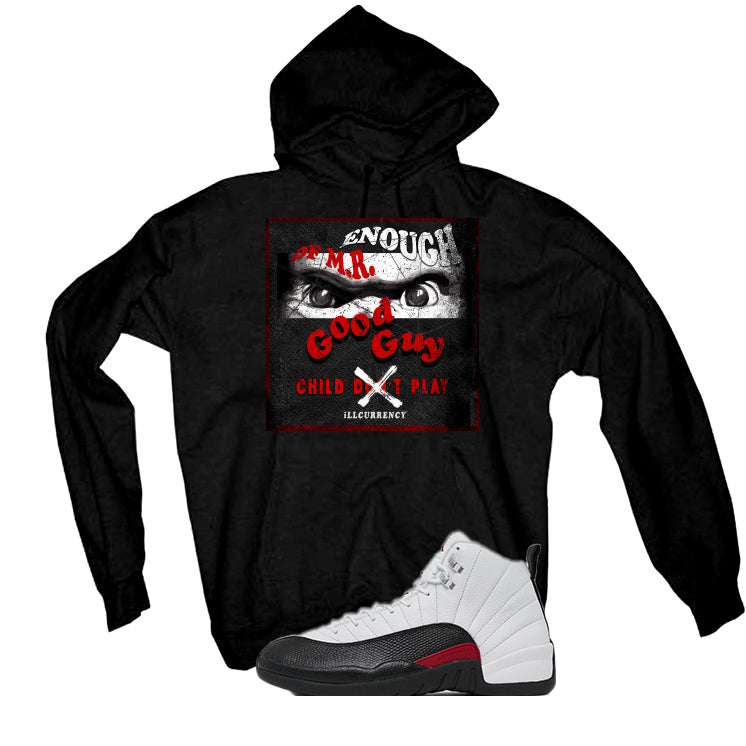 Air Jordan 12 “Red Taxi” | illcurrency Black T-Shirt (ENOUGH OF MR GOOD GUY)