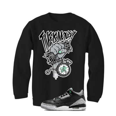 Air Jordan 3 “Green Glow” | illcurrency Black T-Shirt (Time Is Money)