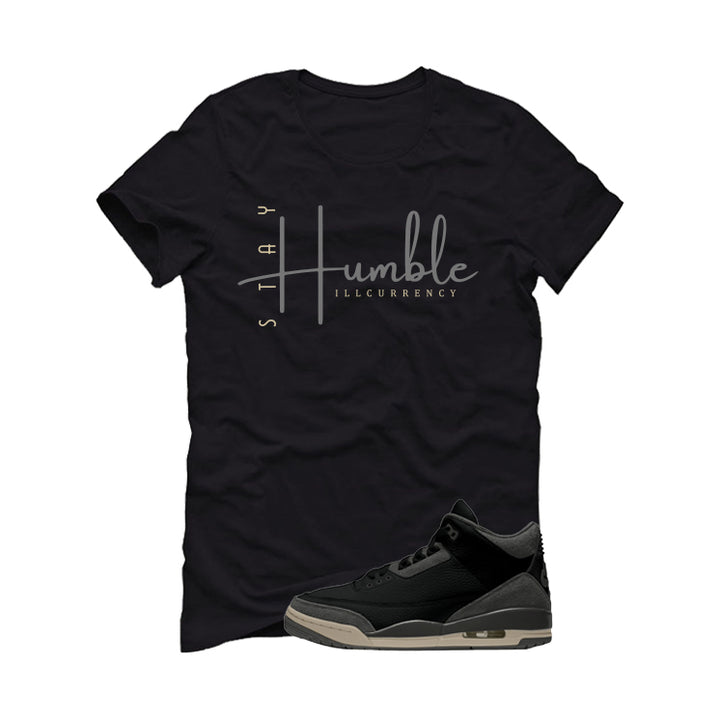 A Ma Maniere x Air Jordan 3 Black Black T-Shirt (Stay Humble)| illcurrency