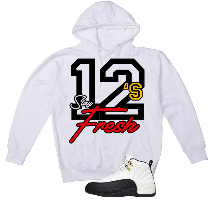 Air Jordan 12 Taxi Matching T-Shirt, Sweatshirts & Hoodies White T-Shirt (Stay Fresh)| illcurrency