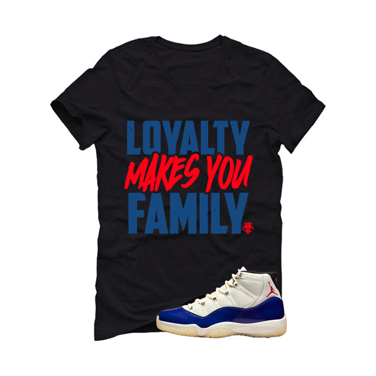 Air Jordan 11 Rare Air Matching T-Shirt, Sweatshirts & Hoodies Black T-Shirt (Loyalty)| illcurrency