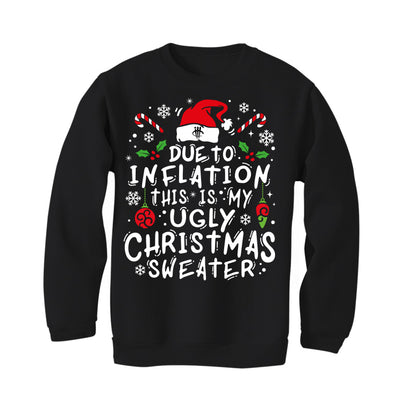 CHRISTMAS UGLY SWEATERS Black T-Shirt (Christmas Inflation)