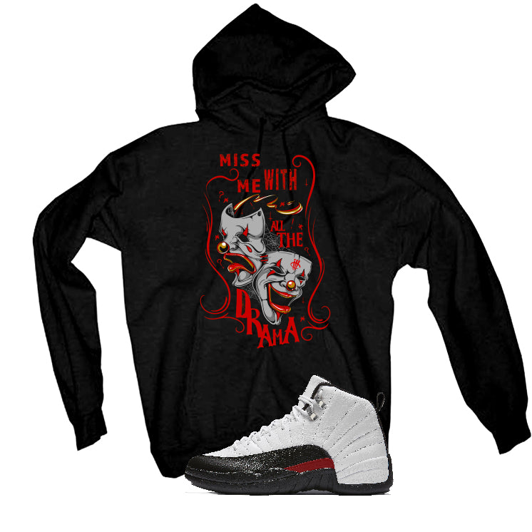 Air Jordan 12 “Red Taxi” | illcurrency Black T-Shirt (MISS ME WITH THE DRAMA)