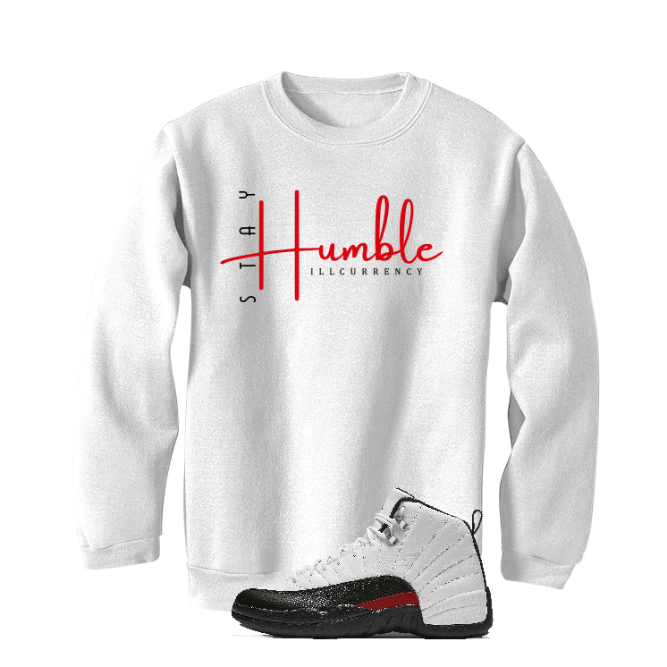 Air Jordan 12 “Red Taxi” | illcurrency White T-Shirt (Stay Humble)