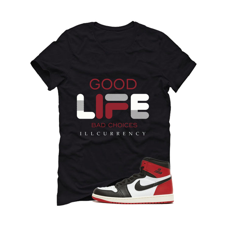 Air Jordan 1 High OG Black Toe Reimagined Black T-Shirt (Bad Choices)| illcurrency