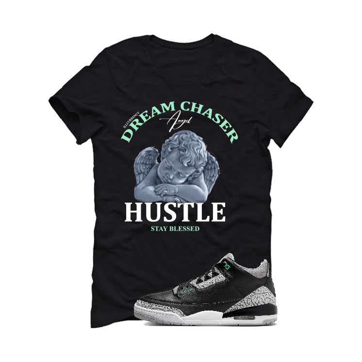 Air Jordan 3 “Green Glow” | illcurrency Black T-Shirt (Dream Chaser Angel)