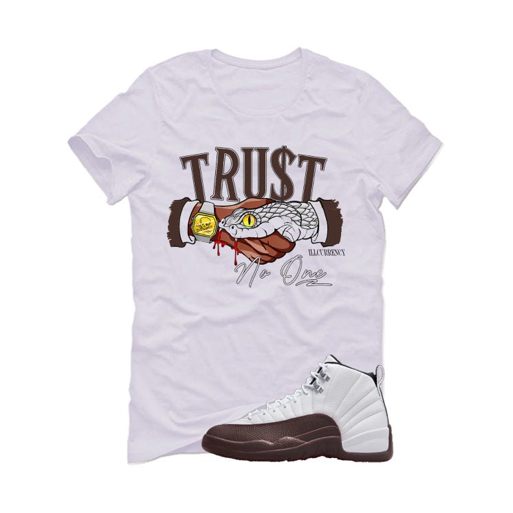 SoleFly x Air Jordan 12 Cafecito| illcurrency White T-Shirt (Trust No One)| illcurrency