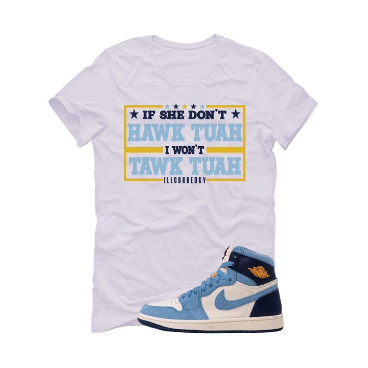 Air Jordan 1 High OG WMNS First in Flight White T-Shirt (Hawk Tuah)| illcurrency