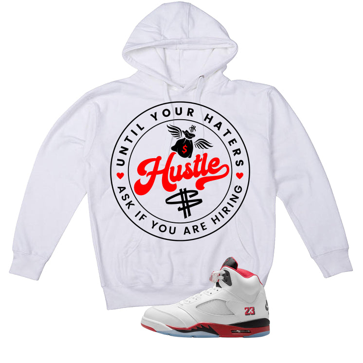 Air Jordan 5 Fire Red Black Tongue White T-Shirt (Haters Catch Up)| illcurrency