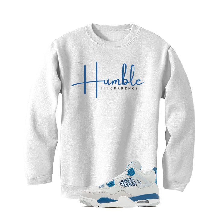 Air Jordan 4 “Military Blue” | illcurrency White T-Shirt (Stay Humble)