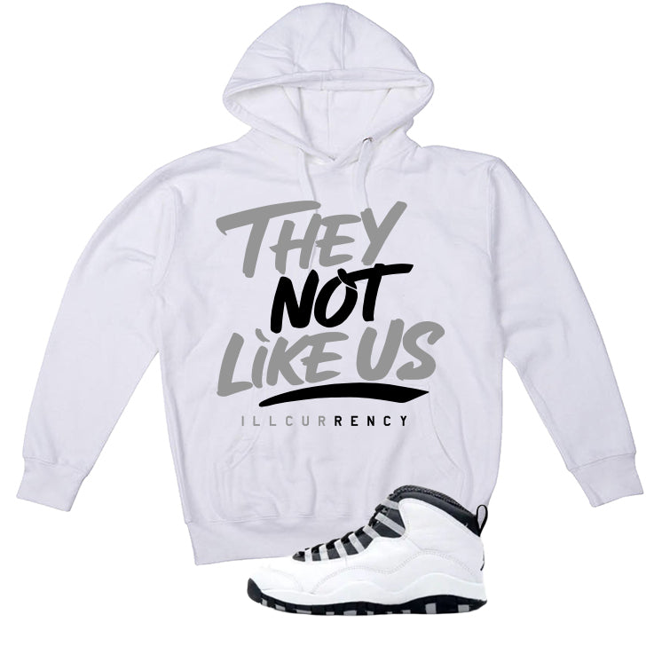 Air Jordan 10 OG Steel White T-Shirt (They not like us)| illcurrency