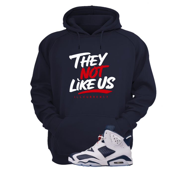 Air Jordan 6 Olympic Navy Blue T-Shirt (They not like us)| illcurrency