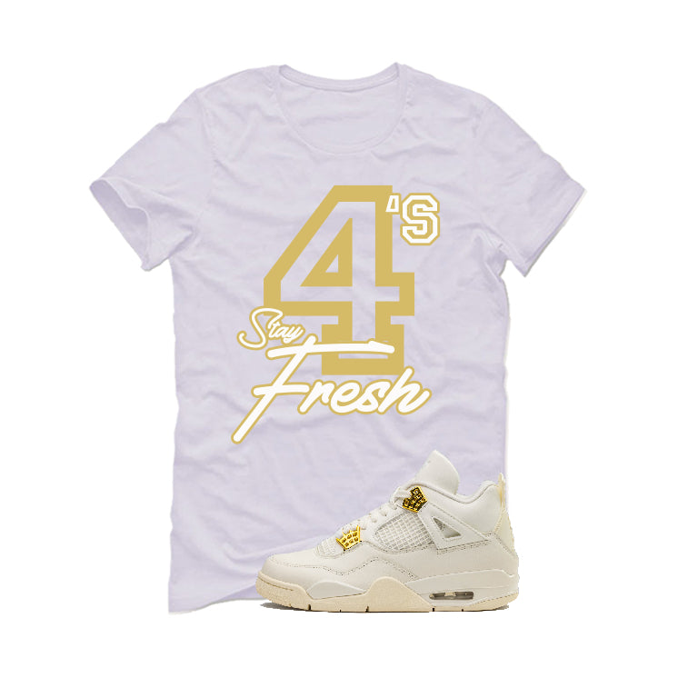 Air Jordan 4 WMNS “Metallic Gold” | illcurrency White T-Shirt (4's Stay Fresh)