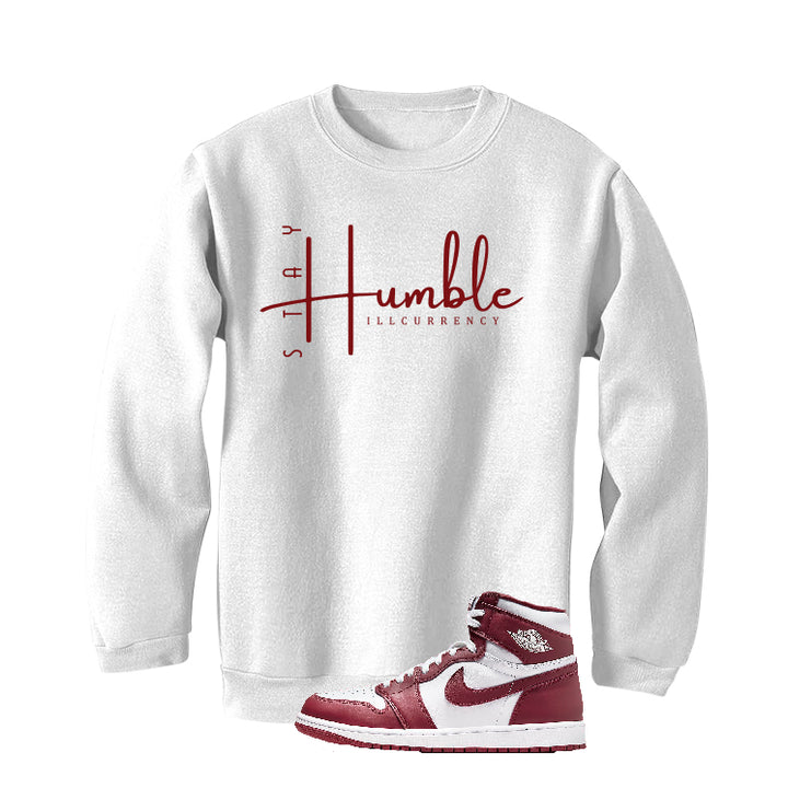 Air Jordan 1 High OG “Team Red” | illcurrency White T-Shirt (Stay Humble)