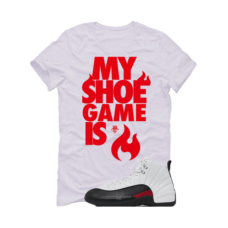 Air Jordan 12 “Red Taxi” | illcurrency White T-Shirt (MY SHOE IS LIT)